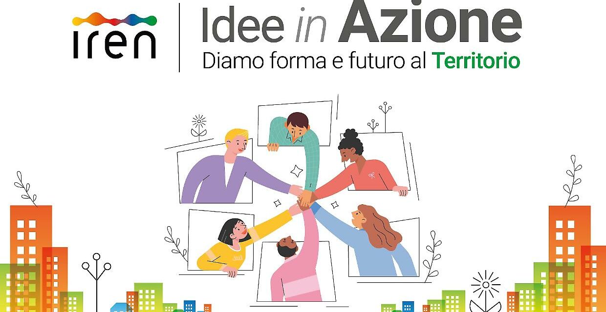 IREN E LA SOSTENIBILITA’: FINO 25MILA EURO A PROGETTI SUL TERRITORIO