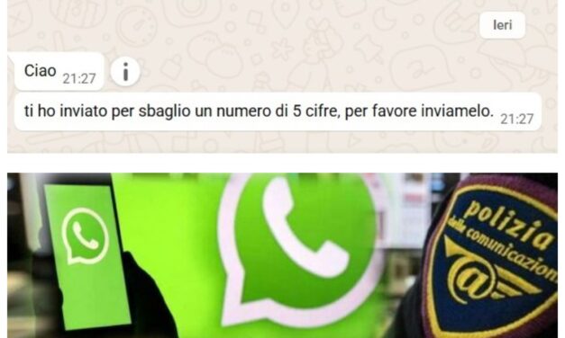 TRUFFA DEL CODICE. COL MESSAGGIO DEGLI AMICI POSSONO RUBARE L’ACCOUNT WHATSAPP